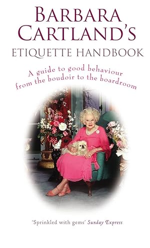 Seller image for Cartland, B: Barbara Cartland\ s Etiquette Handbook for sale by moluna