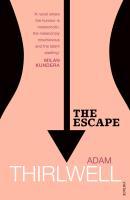Seller image for Thirlwell, A: The Escape for sale by moluna