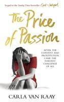 Seller image for Van Raay, C: The Price of Passion for sale by moluna