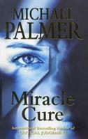 Seller image for Palmer, M: Miracle Cure for sale by moluna