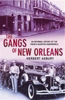 Seller image for The Gangs Of New Orleans for sale by moluna