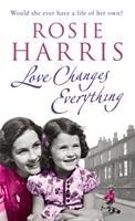 Seller image for Harris, R: Love Changes Everything for sale by moluna