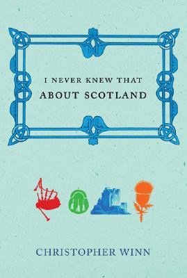Bild des Verkufers fr I Never Knew That about Scotland zum Verkauf von moluna