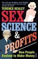 Imagen del vendedor de Kealey, T: Sex, Science And Profits a la venta por moluna