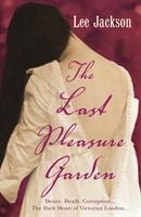 Seller image for Jackson, L: The Last Pleasure Garden for sale by moluna