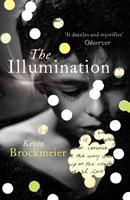 Seller image for Brockmeier, K: The Illumination for sale by moluna