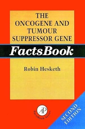 Seller image for The Oncogene and Tumour Suppressor Gene Factsbook for sale by moluna