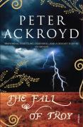 Seller image for Ackroyd, P: The Fall of Troy for sale by moluna
