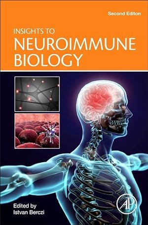 Imagen del vendedor de Berczi, I: Insights to Neuroimmune Biology a la venta por moluna