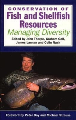 Seller image for Conservation of Fish and Shellfish Resources: Managing Diversity for sale by moluna