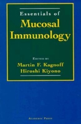 Image du vendeur pour Essentials of Mucosal Immunology mis en vente par moluna