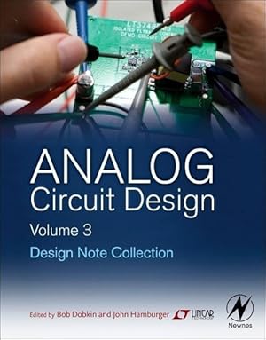 Bild des Verkufers fr Dobkin, B: Analog Circuit Design Volume Three zum Verkauf von moluna