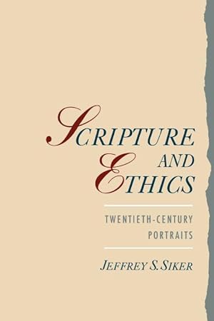 Seller image for Siker, J: Scripture and Ethics for sale by moluna