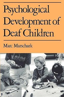 Seller image for Marschark, M: Psychological Development of Deaf Children for sale by moluna