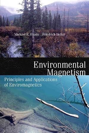 Seller image for Environmental Magnetism: Principles and Applications of Enviromagneticsvolume 86 for sale by moluna