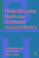 Seller image for Jana, S: Friction Stir Casting Modification for Enhanced Str for sale by moluna