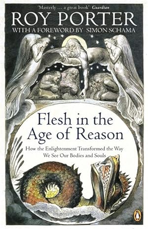 Immagine del venditore per Porter, R: Flesh in the Age of Reason venduto da moluna