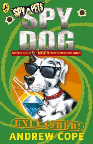 Bild des Verkufers fr Spy Dog Unleashed zum Verkauf von moluna