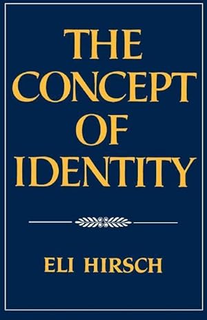 Seller image for Hirsch, E: The Concept of Identity for sale by moluna
