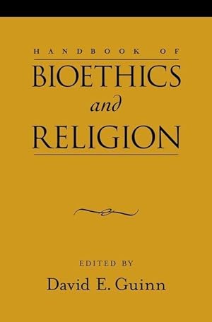 Immagine del venditore per Handbook of Bioethics and Religion venduto da moluna