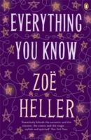 Seller image for Heller, Z: Everything You Know for sale by moluna