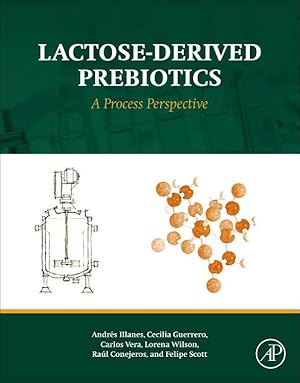 Seller image for Illanes, A: Lactose-Derived Prebiotics for sale by moluna