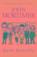 Imagen del vendedor de Mortimer, J: Quite Honestly a la venta por moluna