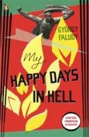 Bild des Verkufers fr My Happy Days In Hell zum Verkauf von moluna