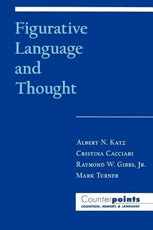 Imagen del vendedor de Katz, A: Figurative Language and Thought a la venta por moluna