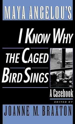 Seller image for Maya Angelou\ s I Know Why the Caged Bird Sings for sale by moluna