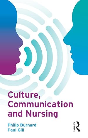 Seller image for Burnard, P: Culture, Communication and Nursing for sale by moluna