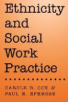 Seller image for Cox, C: Ethnicity and Social Work Practice for sale by moluna