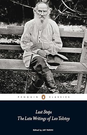 Seller image for Tolstoy, L: Last Steps: The Late Writings of Leo Tolstoy for sale by moluna