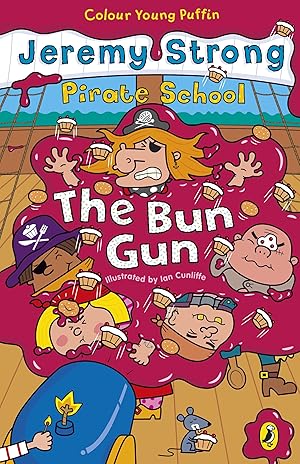 Seller image for Pirate School: The Bun Gun for sale by moluna