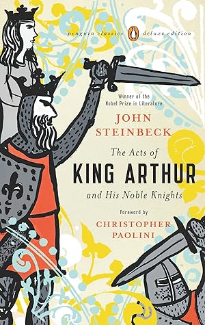 Bild des Verkufers fr The Acts of King Arthur and His Noble Knights: (Penguin Classics Deluxe Edition) zum Verkauf von moluna