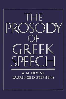 Image du vendeur pour PROSODY OF GREEK SPEECH mis en vente par moluna