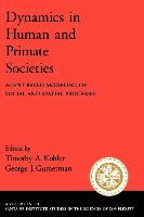 Immagine del venditore per Kohler, T: Dynamics of Human and Primate Societies venduto da moluna