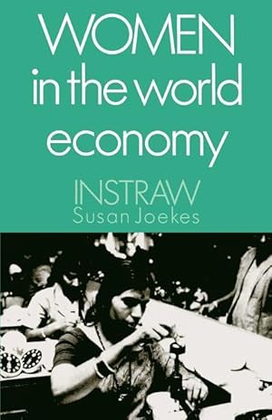 Seller image for Joekes, S: Women in the World Economy for sale by moluna