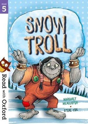 Imagen del vendedor de Read with Oxford: Stage 5: Snow Troll a la venta por moluna