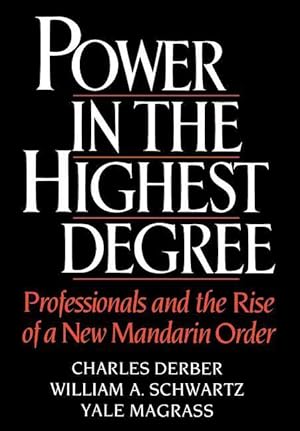 Seller image for Derber, C: Power in the Highest Degree for sale by moluna