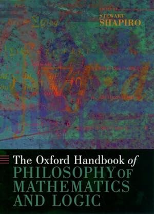 Immagine del venditore per The Oxford Handbook of Philosophy of Mathematics and Logic venduto da moluna