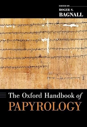 Immagine del venditore per The Oxford Handbook of Papyrology venduto da moluna