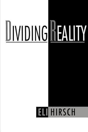Seller image for Hirsch, E: Dividing Reality for sale by moluna