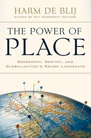 Immagine del venditore per Power of Place: Geography, Destiny, and Globalization\ s Rough Landscape venduto da moluna