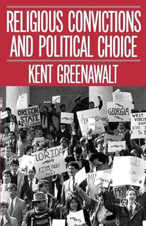 Imagen del vendedor de Greenawalt, K: Religious Convictions and Political Choice a la venta por moluna