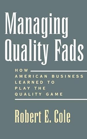 Immagine del venditore per Cole, R: Managing Quality Fads venduto da moluna