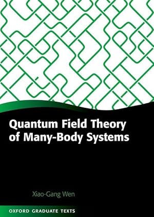 Seller image for Quantum Field Theory of Many-Body Systems: From the Origin of Sound to an Origin of Light and Electrons for sale by moluna