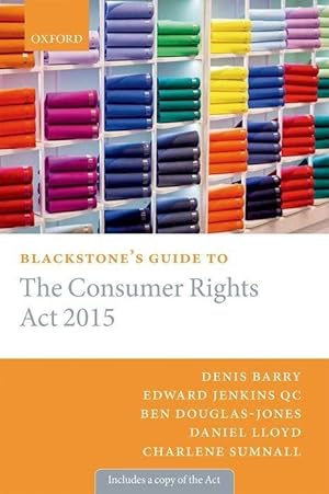 Image du vendeur pour Blackstone\ s Guide to the Consumer Rights ACT 2015 mis en vente par moluna
