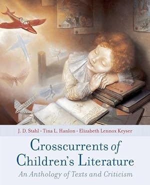 Imagen del vendedor de Stahl, J: Crosscurrents of Children\ s Literature a la venta por moluna