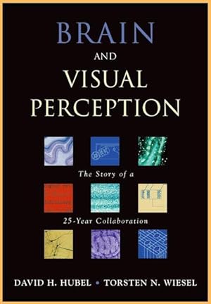 Immagine del venditore per Brain and Visual Perception: The Story of a 25-Year Collaboration venduto da moluna